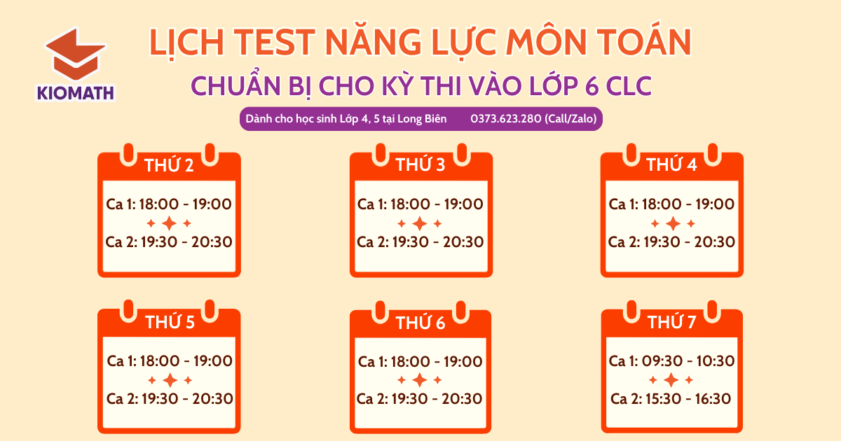 [Lớp 4,5] Lịch Test Năng Lực Tuần Này - Định Hướng Thi Lớp 6 Chất Lượng Cao Miễn Phí